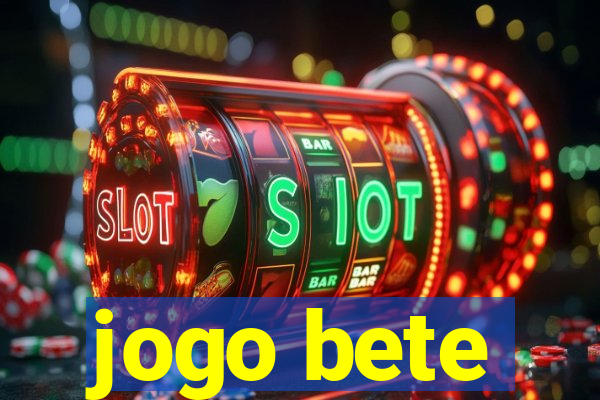 jogo bete